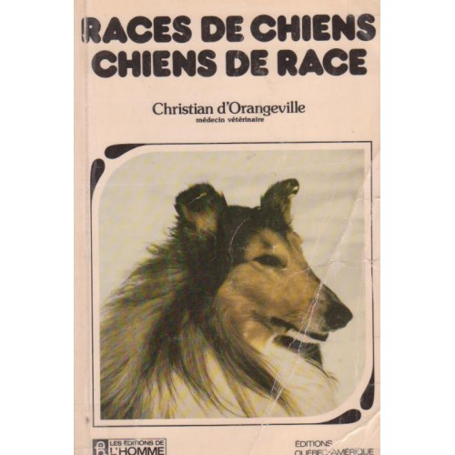 Race de chiens  chiens de race Christian d'Orangeville
